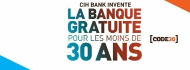 CIH BANK lance [CODE30] ou les services gratuits pour les jeunes de 18 à 30 ans
