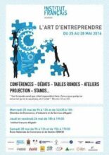 &ldquo;L'art d'entreprendre&rdquo; du mercredi 25 au samedi 28 mai à Agadir