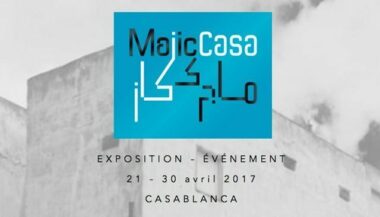 MajicCasa, du 21 au 30 avril à Casablanca