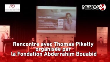 En direct: Rencontre avec Thomas Piketty organisée par la Fondation Abderrahim Bouabid