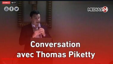 Conversation avec Thomas Piketty, organisée par Médias24