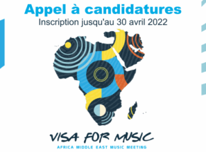 Appel à candidatures de l’édition 2022 du festival &ldquo;Visa For Music&rdquo;