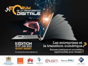 1re édition du forum de la transformation digitale le 7 juin à Casablanca
