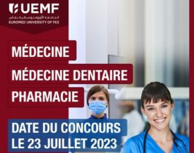 Université Euromed de Fès : le concours d’admission aux Facultés de médecine, de médecine dentaire et de pharmacie prévu le 23 juillet