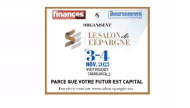 Première édition du Salon de l’épargne les 3 et 4 novembre à Casablanca