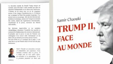 Samir Chaouki publie &ldquo;Trump II, face au monde&rdquo;