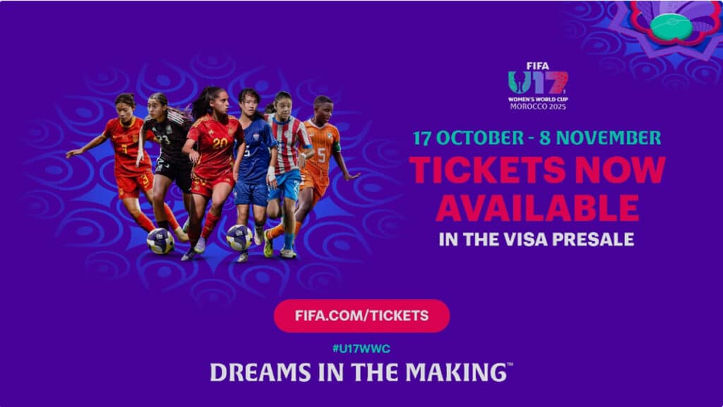 lancement de la prévente exclusive des billets Visa pour la Coupe du Monde Féminine U-17 Maroc 2025