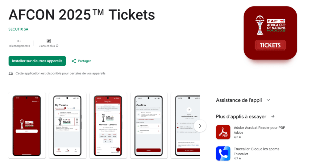 L’application &ldquo;Tickets CAN 2025&rdquo; est disponible, mais pas encore fonctionnelle