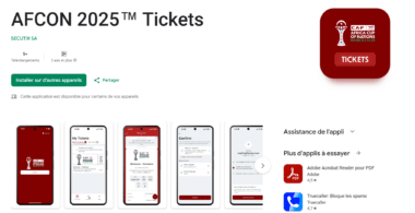 L’application &ldquo;Tickets CAN 2025&rdquo; est disponible, mais pas encore fonctionnelle