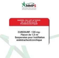 Un lot du traitement néonatal CUROSURF® 120 mg retiré après un risque de contamination microbienne