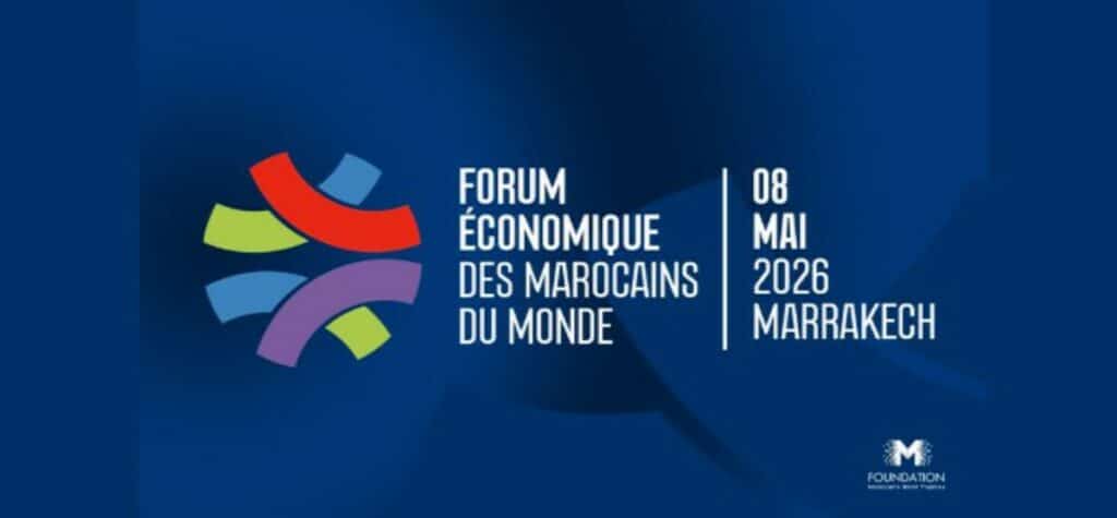 Marrakech accueille la 2e édition du Forum Économique des Marocains du Monde.