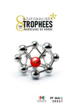 Trophées Marocains du monde 2026 : la diaspora à l’honneur le 9 mai 2026 à Marrakech
